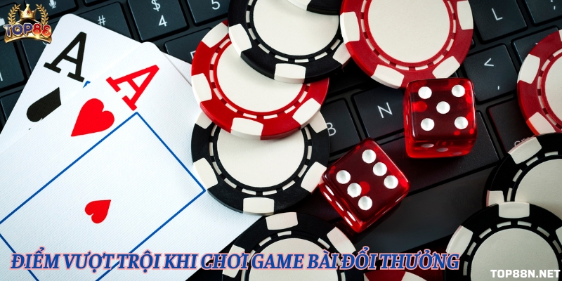 Ưu điểm khi chơi game bài tại cổng game uy tín
