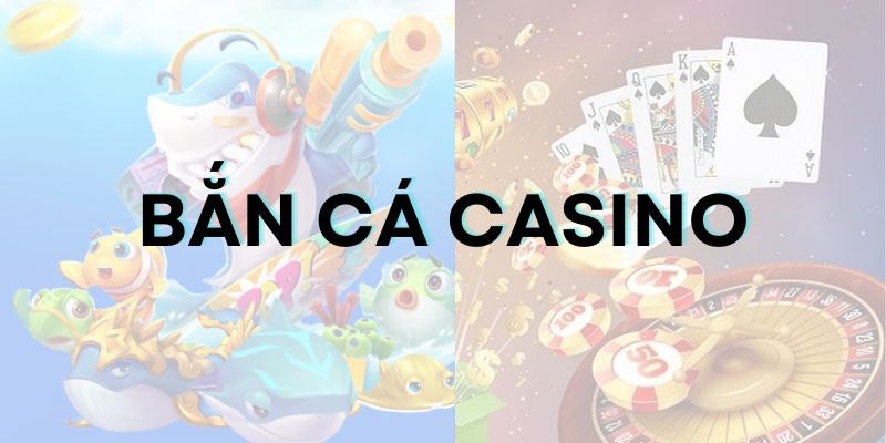 Bắn cá casino Top88: Tất tật thông tin người mới nên biết