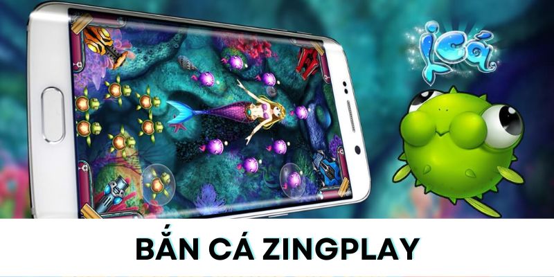 Game bắn cá trên Zingplay có rất nhiều ưu điểm
